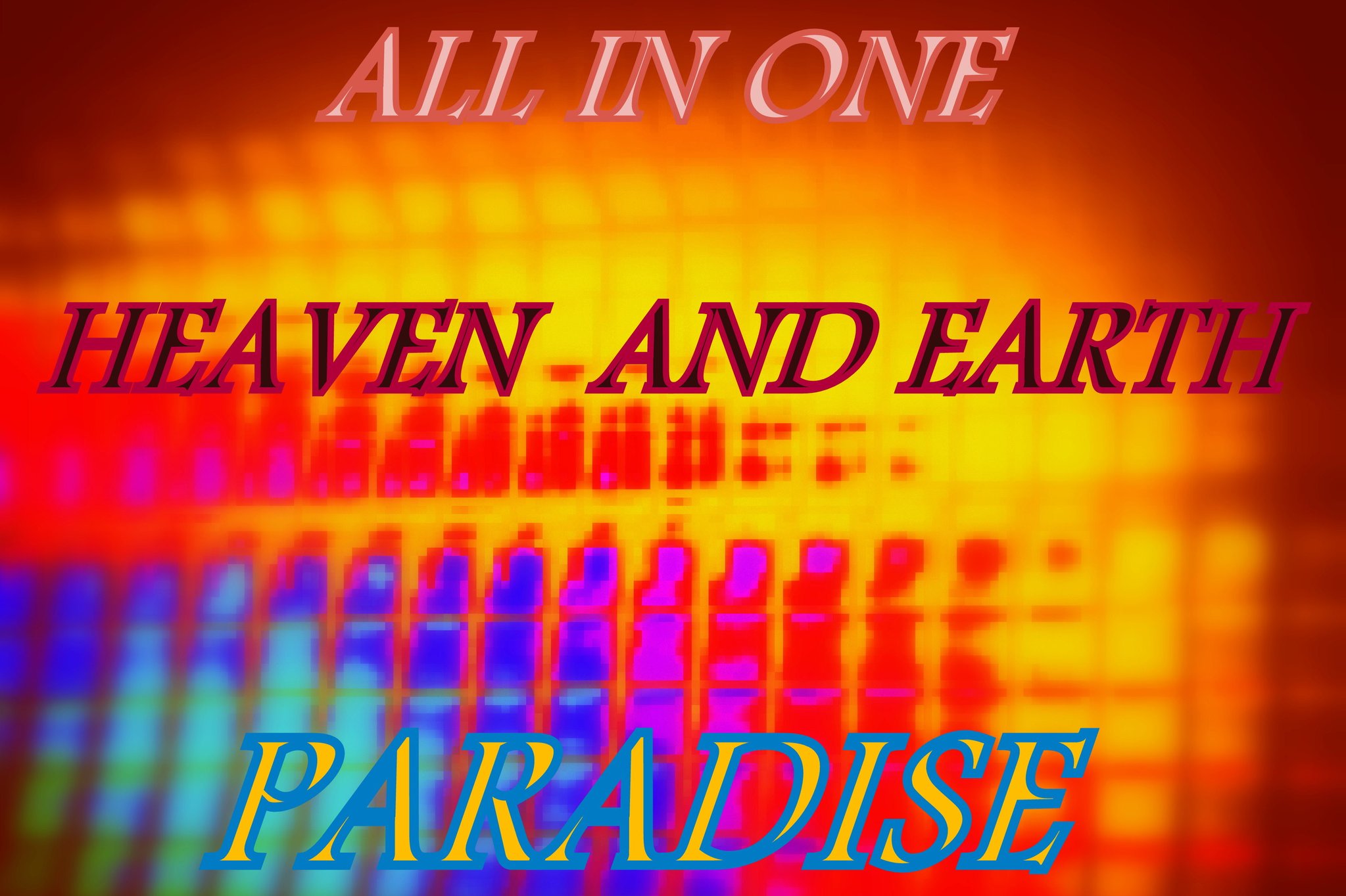 ALL IN ONE HEAVEN AND EARTH PARADISE - Cosmic Art Card