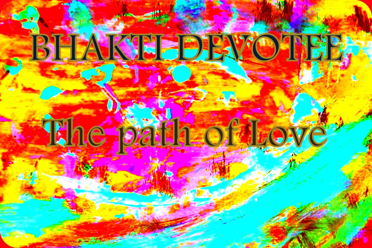 BHAKTI DEVOTEE The path of Love - Cosmic Art Card depicting emotional essence