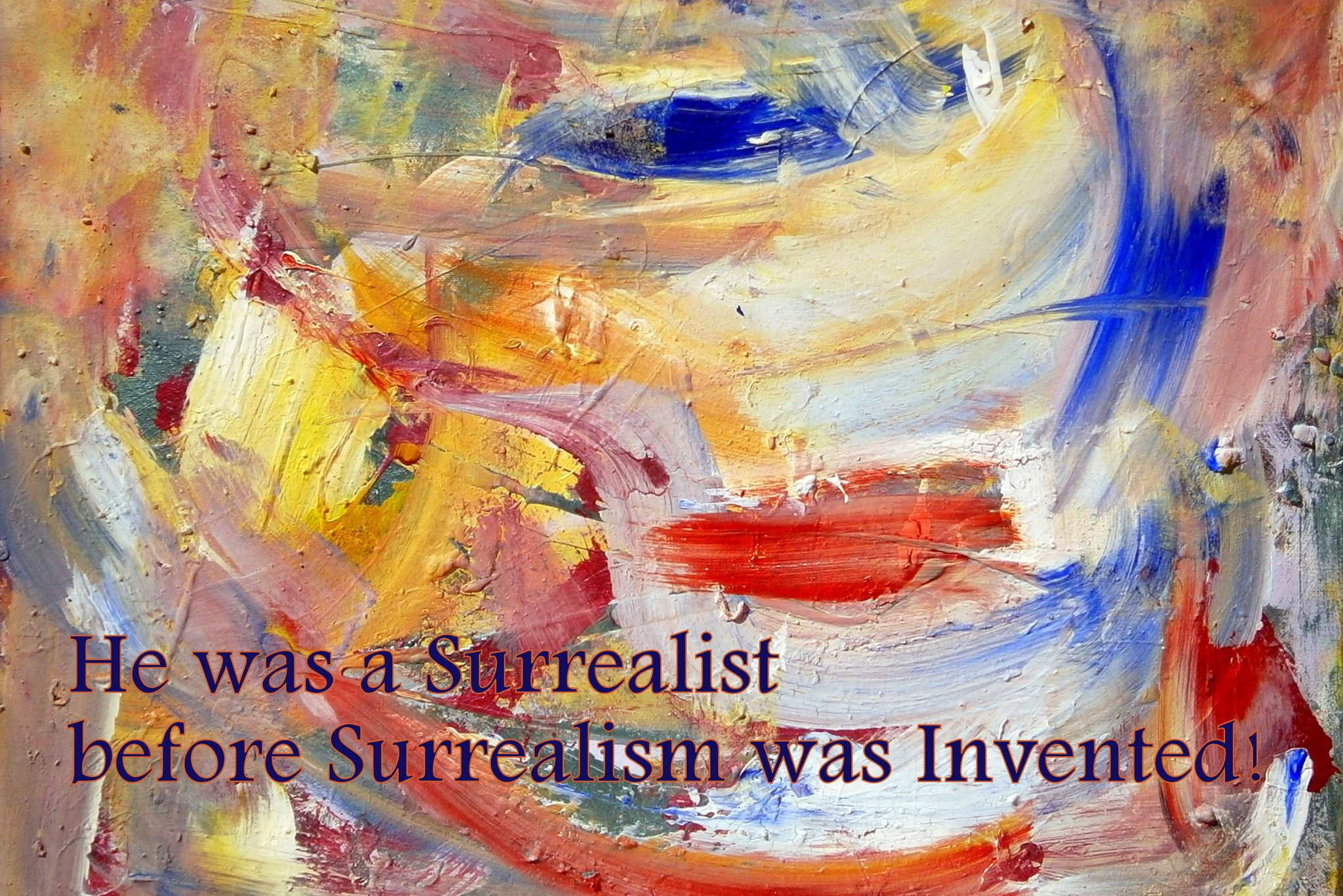 He was a Surrealist before Surrealism was Invented - Cosmic Art Card