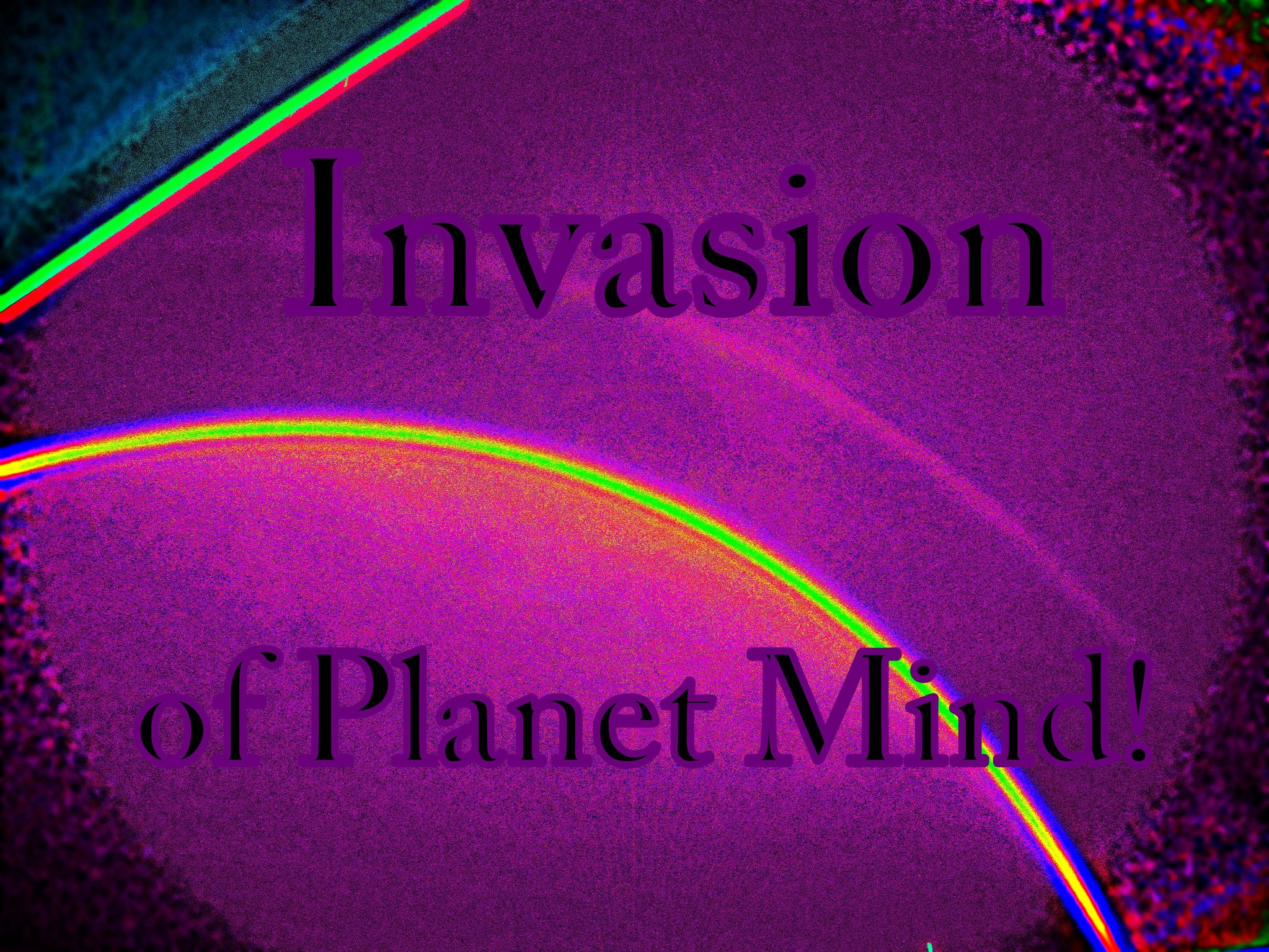 Invasion of Planet Mind - Cosmic Art Card