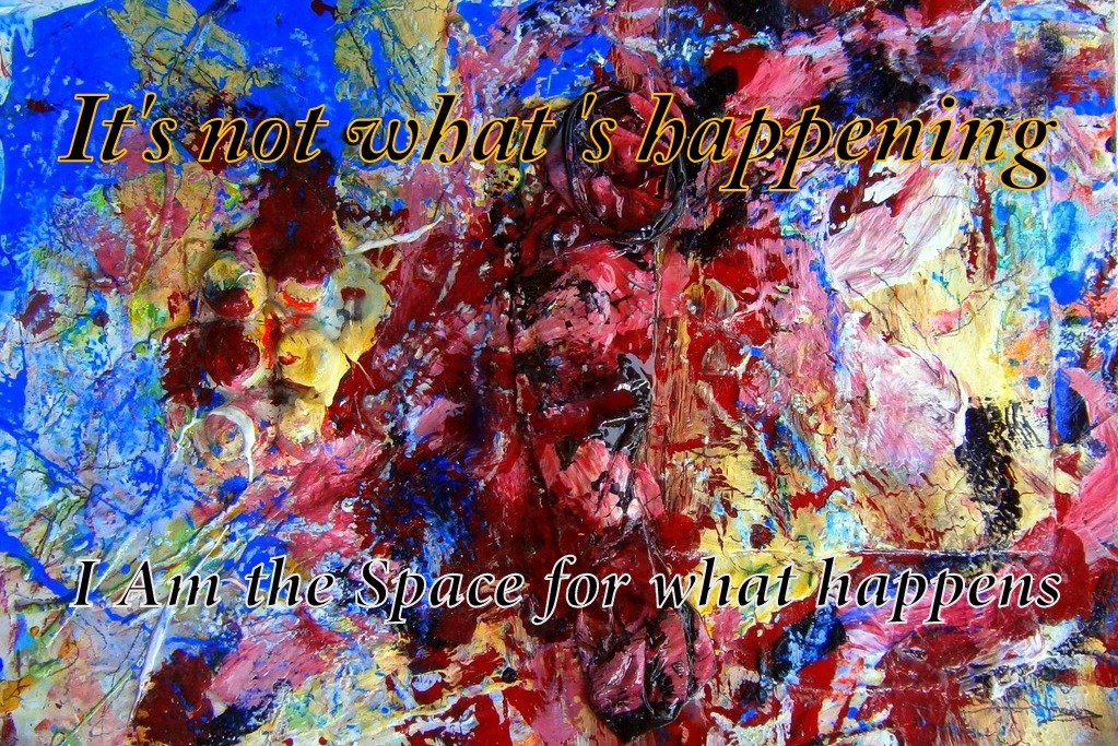 Its not whats happening I Am the Space for what happens - Cosmic Art Card featuring cosmic elements
