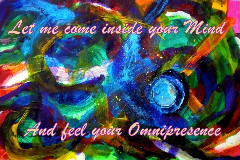 Let me come inside your Mind And feel your Omnipresence - Cosmic Art Card