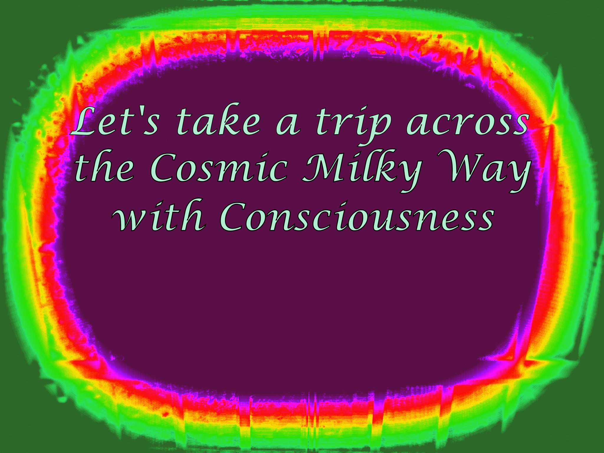 Lets take a trip acrossthe Cosmic Milky Way with Consciousness - Cosmic Art Card featuring cosmic elements