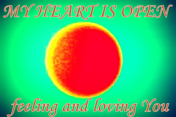 MY HEART IS OPEN feeling and loving You - Cosmic Art Card depicting emotional essence