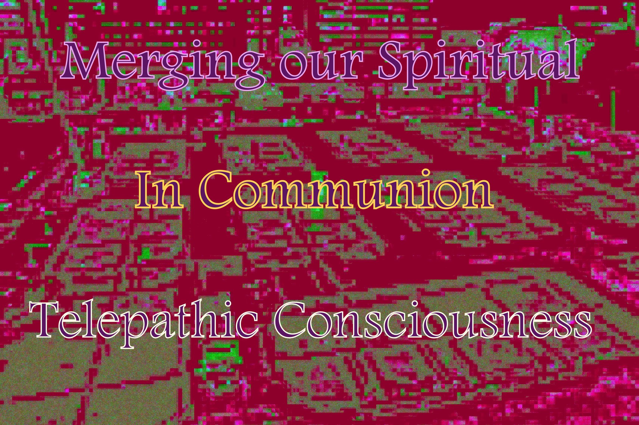 Merging our SpiritualI n Communion Telepathic Consciousness - Cosmic Art Card