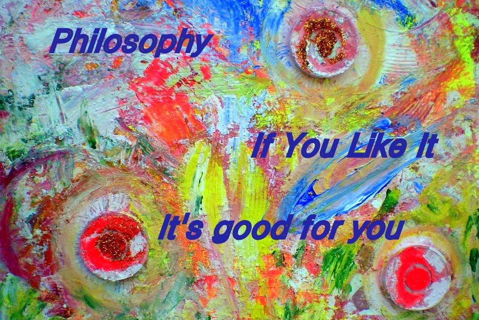 Philosophy If You Like It Its good for you - Cosmic Art Card