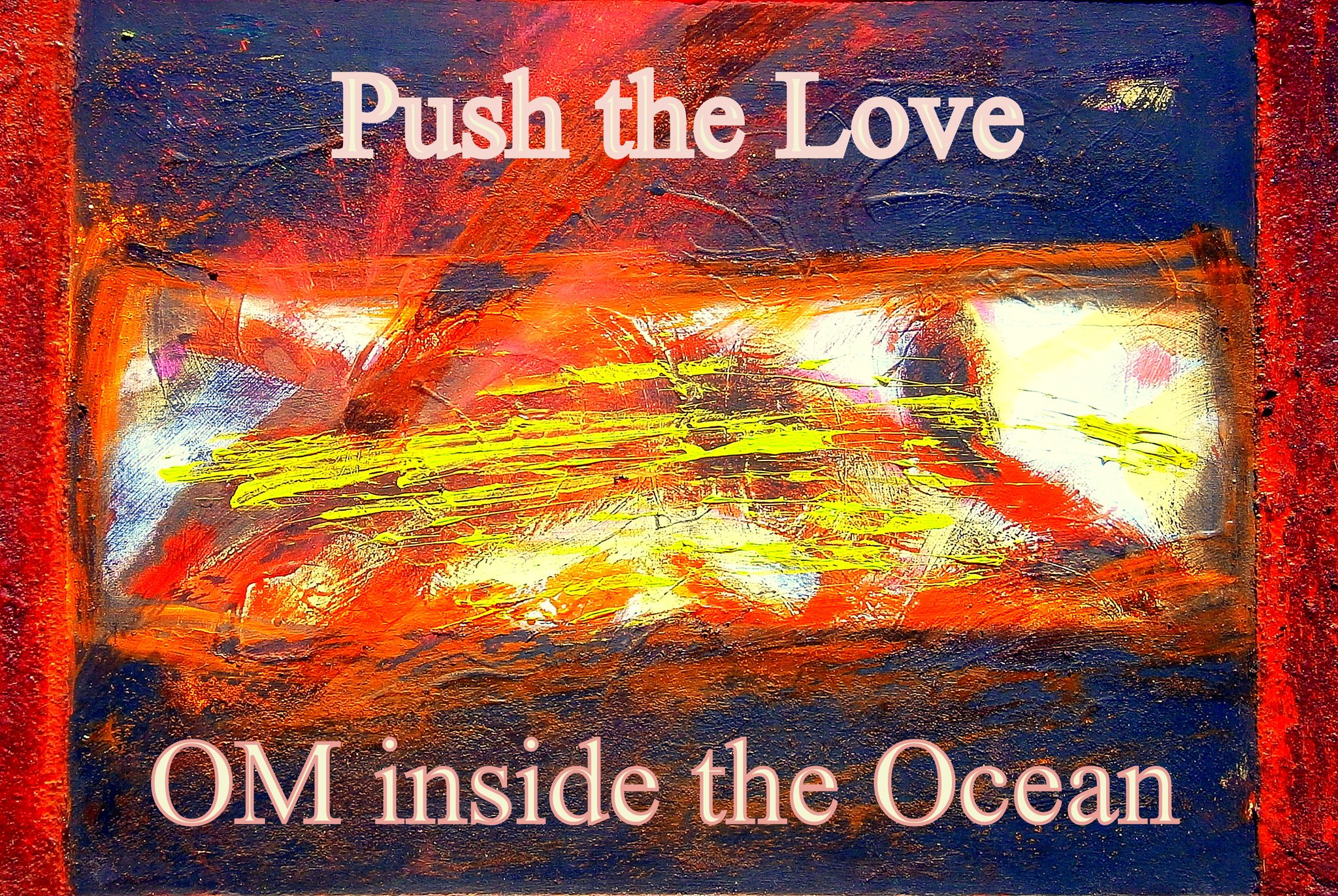 Push the Love OM inside the Ocean - Cosmic Art Card depicting emotional essence