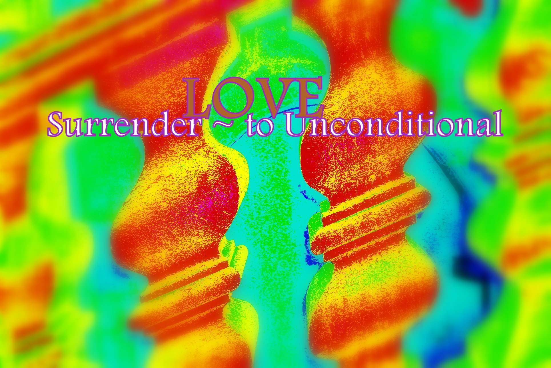 Surrender to Unconditional LOVE - Cosmic Art Card depicting emotional essence