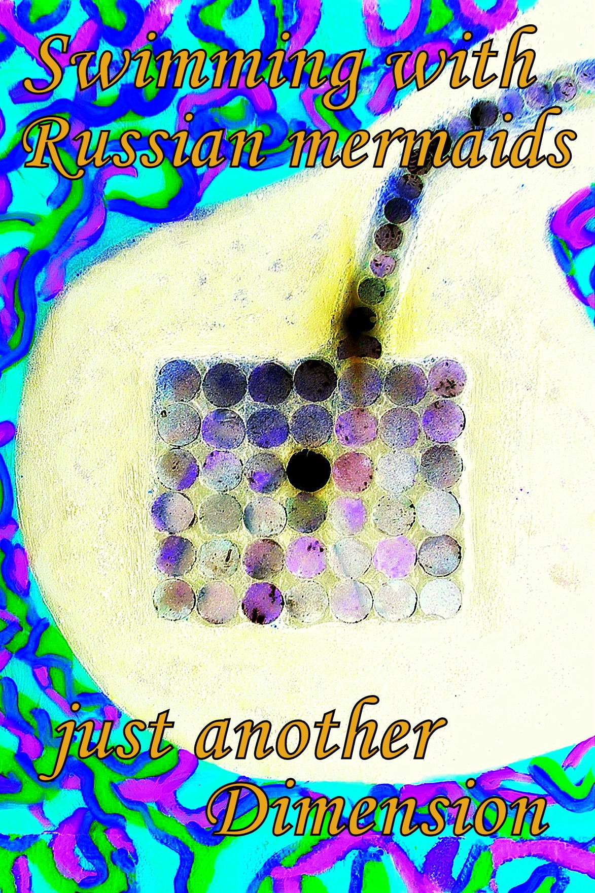 Swimming with Russian mermaids just another Dimension - Cosmic Art Card